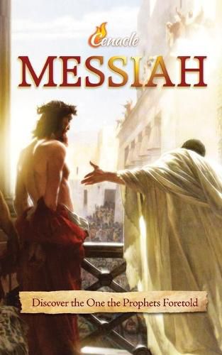 Cover image for Messiah: Discover the One the Prophets Foretold