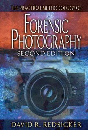 Cover image for The Practical Methodology of Forensic Photography