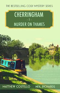 Cover image for Murder on Thames: A Cherringham Cosy Mystery