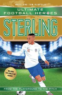 Cover image for Sterling (Ultimate Football Heroes - the No. 1 football series): Collect them all!