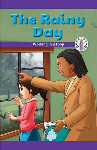 Cover image for The Rainy Day: Working in a Loop