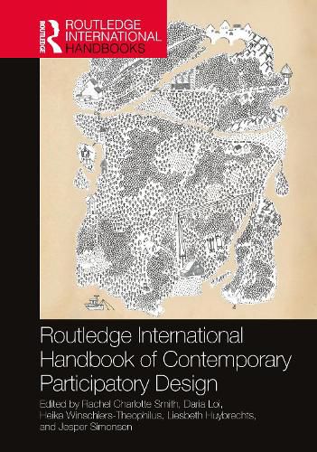 Cover image for Routledge International Handbook of Contemporary Participatory Design