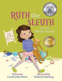 Cover image for Ruth the Sleuth and the Messy Room