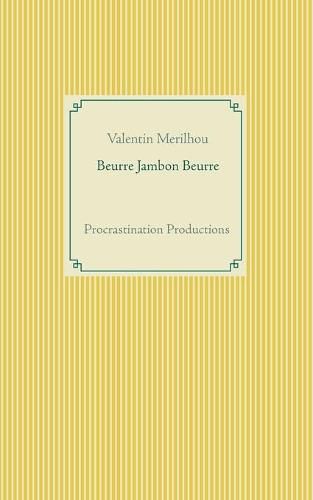 Cover image for Beurre Jambon Beurre