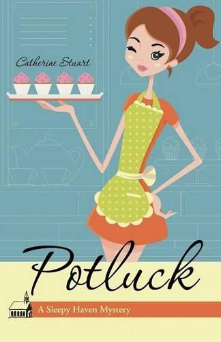 Cover image for Potluck: A Sleepy Haven Mystery