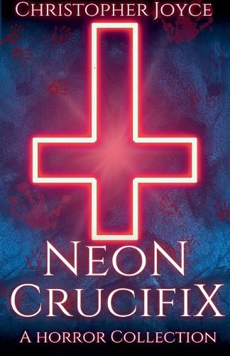 Cover image for Neon Crucifix