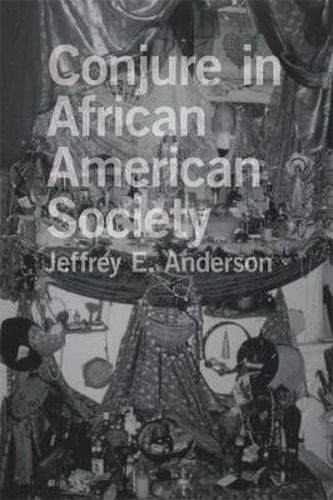 Cover image for Conjure in African American Society