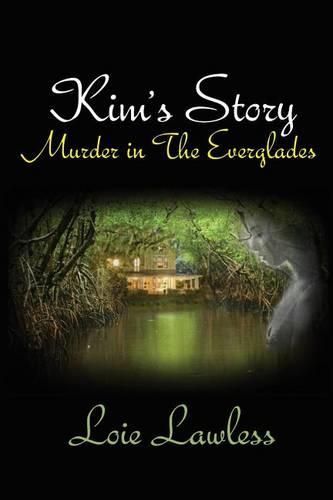 Cover image for Kim's Story: Murder in the Everglades