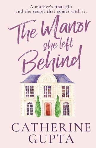 Cover image for The Manor She Left Behind