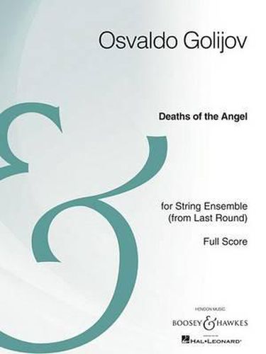 Cover image for Deaths of the Angel: For String Ensemble (from Last Round), Full Score, Archive Edition