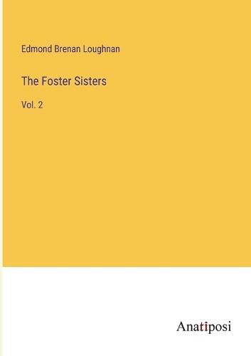 Cover image for The Foster Sisters