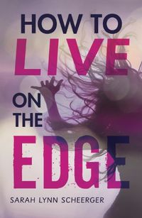 Cover image for How to Live on the Edge