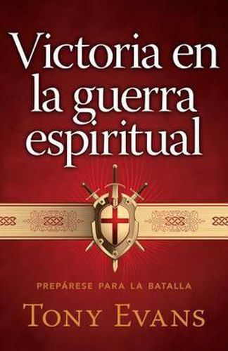 Cover image for Victoria En La Guerra Espiritual: Preparese Para La Batalla