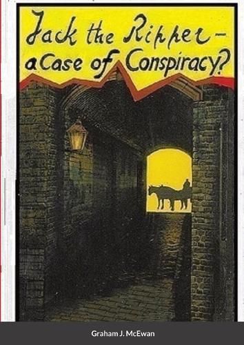 Cover image for Jack the Ripper - a Case of conspiracy?