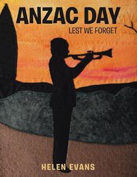 Cover image for Anzac Day: Lest We Forget