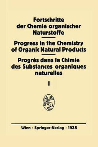 Fortschritte Der Chemie Organischer Naturstoffe: Eine Sammlung Von Zusammenfassenden Berichten