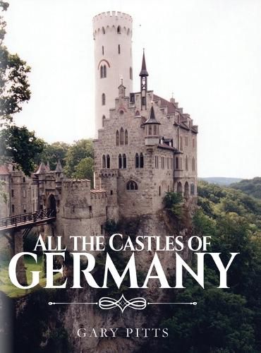 Cover image for All the Castles of Germany