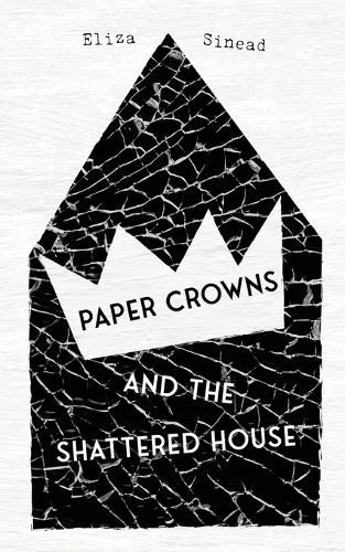 Cover image for Paper Crowns and the Shattered House