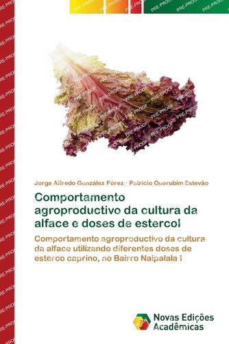 Cover image for Comportamento agroproductivo da cultura da alface e doses de estercol
