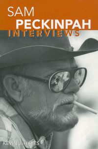 Cover image for Sam Peckinpah: Interviews