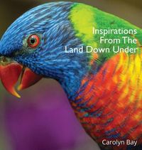 Cover image for Inspirations From The Land Down Under: A Gift Book of Nature and Quotes