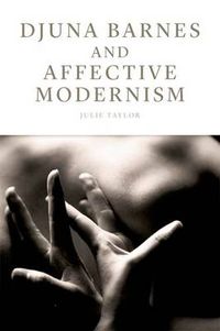 Cover image for Djuna Barnes and Affective Modernism