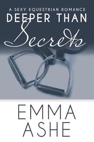 Cover image for Deeper Than Secrets: A Curvy Assistant and Bad Boy Billionaire Contemporary Romance