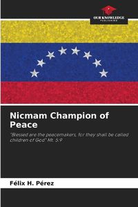 Cover image for Nicmam Champion of Peace