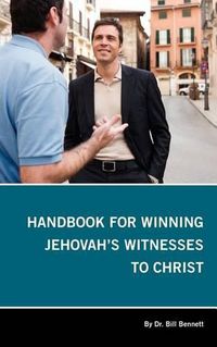 Cover image for Handbook for Winning Jehovah's Witnesses to Christ