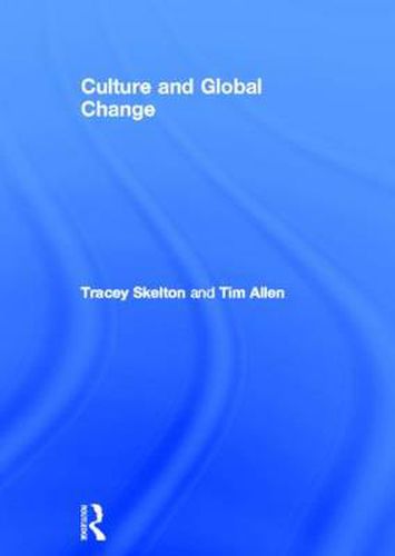 Cover image for Culture and Global Change