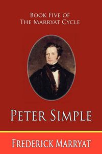 Cover image for Peter Simple (Book Five of the Marryat Cycle)
