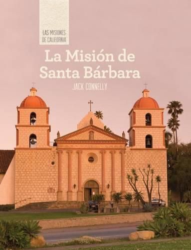 Cover image for La Mision de Santa Barbara (Discovering Mission Santa Barbara)