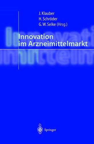 Cover image for Innovation im Arzneimittelmarkt