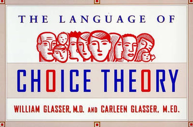 Cover image for Choice Theory in the Classroom