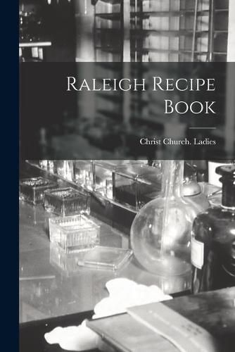 Cover image for Raleigh Recipe Book