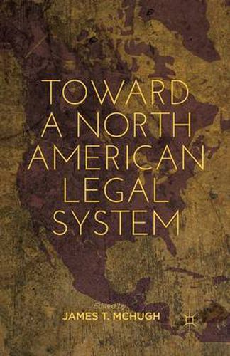 Cover image for Toward a North American Legal System