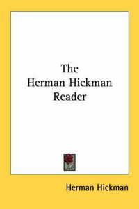 Cover image for The Herman Hickman Reader