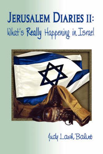 Cover image for Jerusalem Diaries II: What's Really Happening in Israel