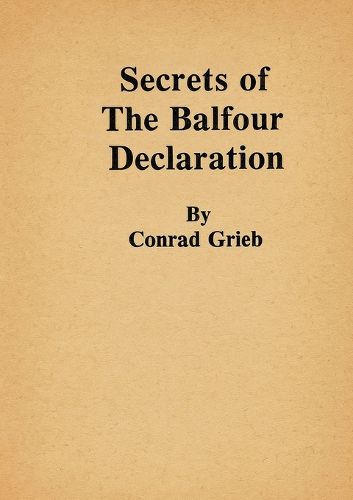 Cover image for Secrets of the Balfour Declaration
