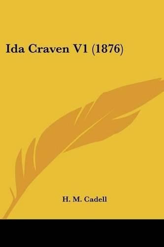 Cover image for Ida Craven V1 (1876)