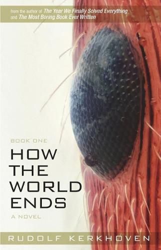 Cover image for How the World Ends (Book One)