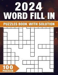 Cover image for Word Fill In Puzzles Book 2024