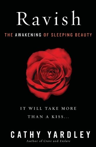 Cover image for Ravish: The Awakening of Sleeping Beauty