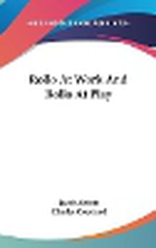 Cover image for Rollo at Work and Rollo at Play