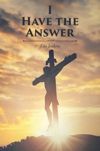 Cover image for I Have the Answer