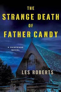 Cover image for The Strange Death of Father Candy