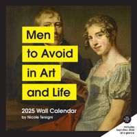 Cover image for Men to Avoid in Art and Life 2025 Wall Calendar