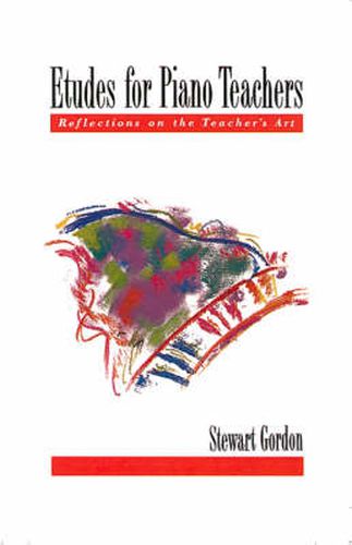 Cover image for Etudes for Piano Teachers: Reflections on the Teacher's Art