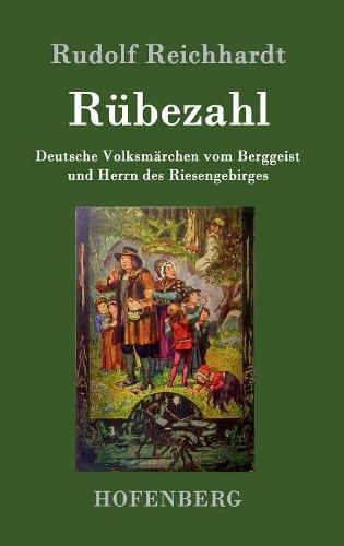 Cover image for Rubezahl: Deutsche Volksmarchen vom Berggeist und Herrn des Riesengebirges