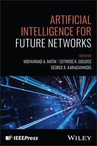 Cover image for Artificial Intelligence for Future Networks